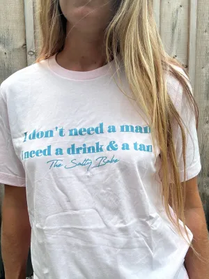 Ich brauche keinen Mann T-Shirt